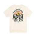 Early Morning Miles Tee