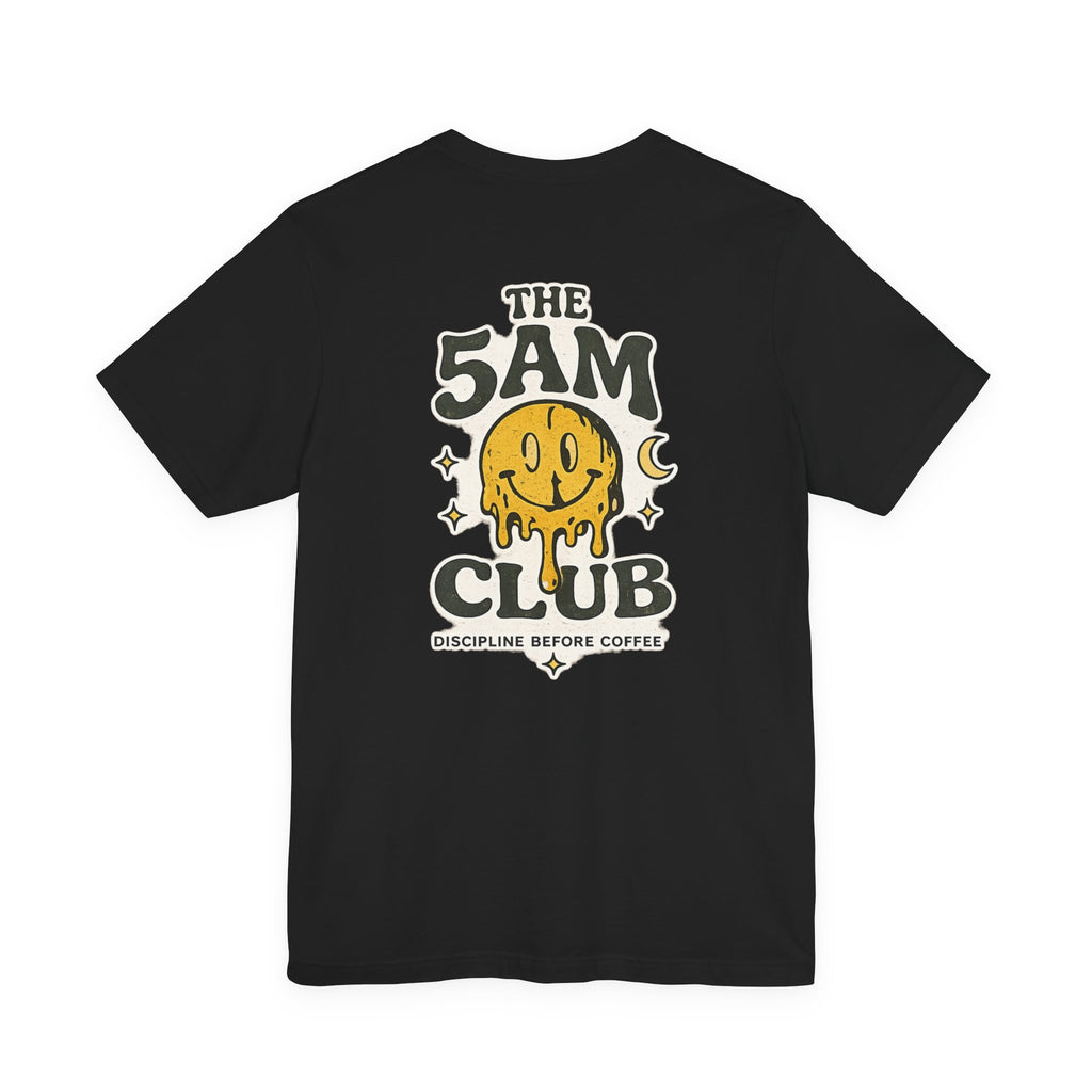 The 5am Club Tee